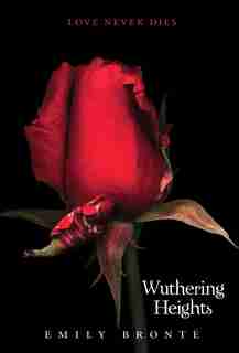 Wuthering Heights by Emily Bronte