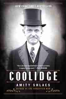 Coolidge by Amity Shlaes