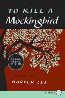 To Kill A Mockingbird: 50th Anniversary Edition by Harper Lee
