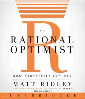 The Rational Optimist Cd: How Prosperity Evolves de Matt Ridley