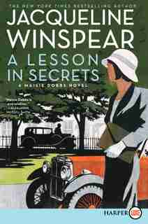 A Lesson In Secrets: A Maisie Dobbs Novel by Jacqueline Winspear