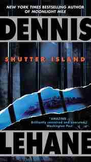 Shutter Island by Dennis Lehane
