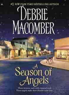 A Season Of Angels by Debbie Macomber