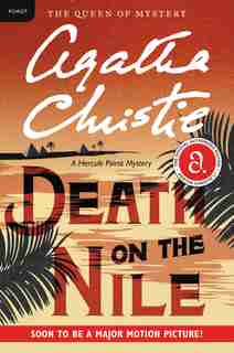 Death On The Nile: A Hercule Poirot Mystery by AGATHA CHRISTIE