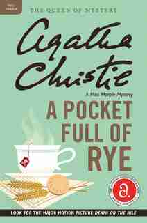 A Pocket Full Of Rye: A Miss Marple Mystery by AGATHA CHRISTIE