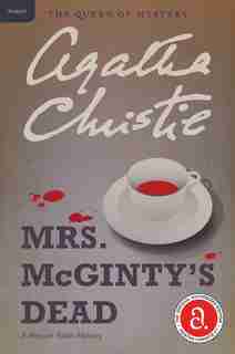 Mrs. Mcginty's Dead: A Hercule Poirot Mystery by AGATHA CHRISTIE