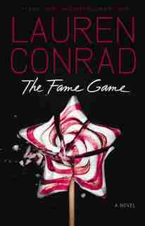 The Fame Game by Lauren Conrad