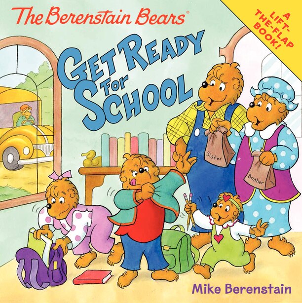 The Berenstain Bears Get Ready For School Book By Mike Berenstain Paperback Www Chapters Indigo Ca The Berenstain Bears Get Ready For School Book By Mike Berenstain Paperback Www Chapters Indigo Ca