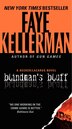Blindman S Bluff A Decker Lazarus Novel Book By Faye Kellerman Mass Market Paperback Www Chapters Indigo Ca