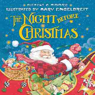 The Night Before Christmas by Clement C Moore