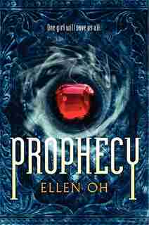 Prophecy by Ellen Oh