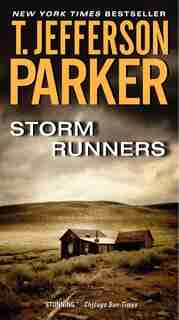 Storm Runners by T. Jefferson Parker