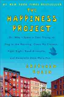 The Happiness Project by Gretchen Rubin
