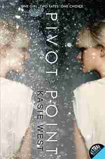 Pivot Point by Kasie West