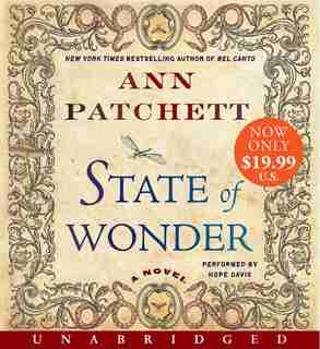 State Of Wonder Low Price Cd: A Novel by Ann Patchett