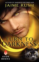 Turn To Darkness: A Novella