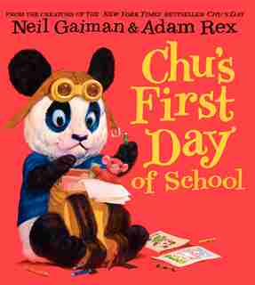 Chu's First Day Of School by Neil Gaiman