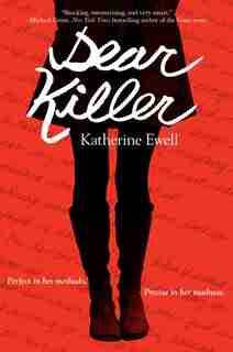Dear Killer by Katherine Ewell