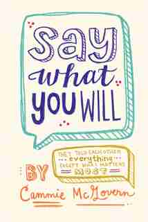 Say What You Will by Cammie Mcgovern