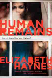 Human Remains: A Novel by Elizabeth Haynes