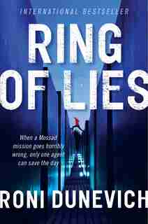 Ring of Lies by Roni Dunevich