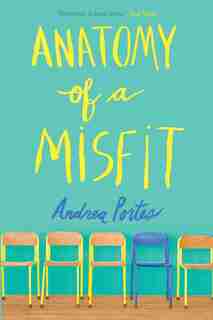 Anatomy of a Misfit de Andrea Portes