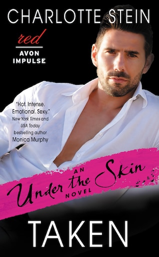 Taken: An Under The Skin Novel de Charlotte Stein