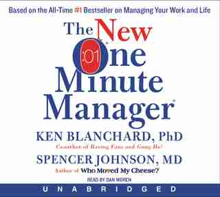 The New One Minute Manager Cd: Revised Edition by Ken Blanchard