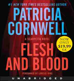 Flesh and Blood Low Price CD: A Scarpetta Novel by Patricia Cornwell