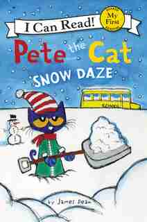 Pete the Cat: Snow Daze by James Dean