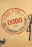 The Rise And Fall Of D.o.d.o.: A Novel