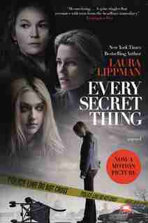 Every Secret Thing Mti by Laura Lippman
