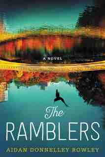 The Ramblers: A Novel by A Rowley