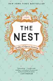The Nest by Cynthia D'aprix Sweeney