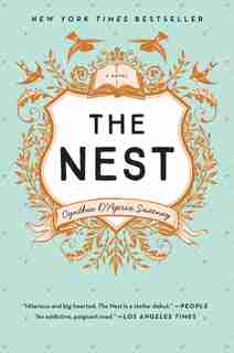 The Nest by Cynthia D'aprix Sweeney