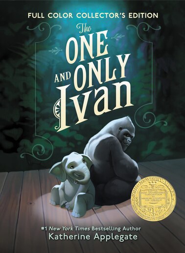 The One And Only Ivan Full-Color Collector's Edition: My Story by Katherine Applegate