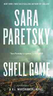 Shell Game: A V.i. Warshawski Novel by Sara Paretsky