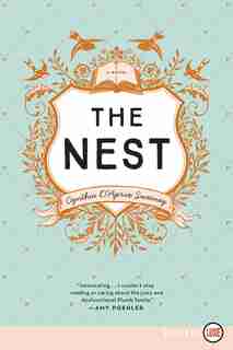 The Nest by Cynthia D'aprix Sweeney