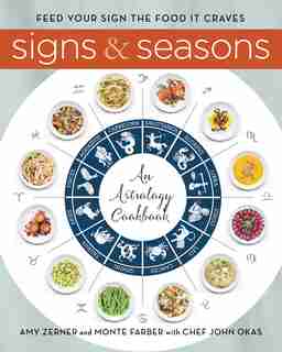 SIGNS & SEASONS: An Astrology Cookbook by Monte Farber