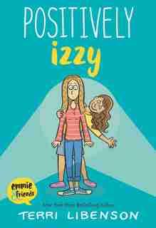 Positively Izzy by Terri Libenson