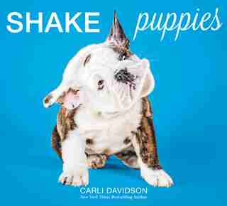 Shake Puppies by Carli Davidson
