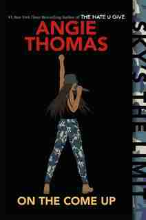On The Come Up by Angie Thomas