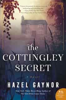 The Cottingley Secret: A Novel by Hazel Gaynor