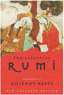 The Essential Rumi - reissue: New Expanded Edition by Coleman Barks