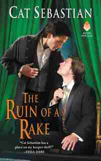 The Ruin Of A Rake by Cat Sebastian