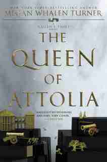 The Queen Of Attolia by Megan Whalen Turner