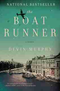 The Boat Runner: A Novel by Devin Murphy