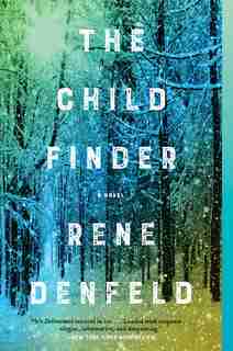 The Child Finder: A Novel by Rene Denfeld