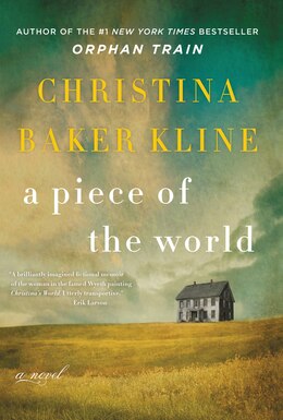 Book A Piece Of The World: A Novel by Christina Baker Kline