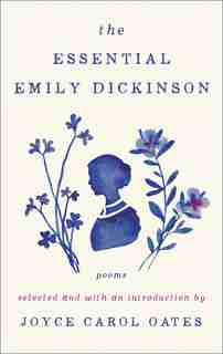 The Essential Emily Dickinson by Emily Dickinson